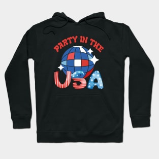 Party In The USA 4th Of July 2023 Hoodie